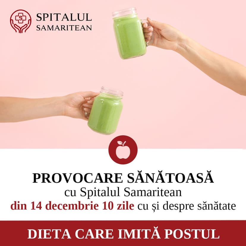 Spitalul Samaritean Dieta care imită Postul - Provocare sănătoasă cu Spitalul Samaritean